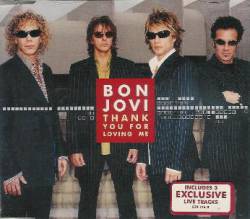 Bon Jovi : Thank You for Loving Me